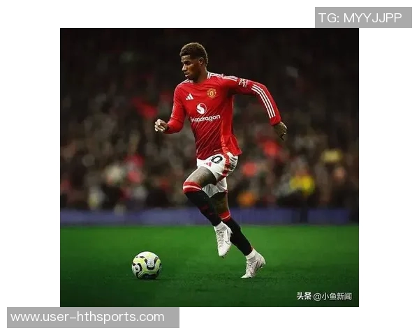 拉什福德期待在巴萨提升自我能力相信球队能助力成长