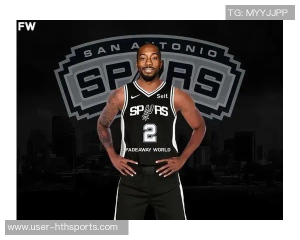 小卡回忆马刺老将经历称球队年龄对我并不陌生